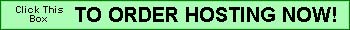 Click this Box to Order Website Hosting Now!